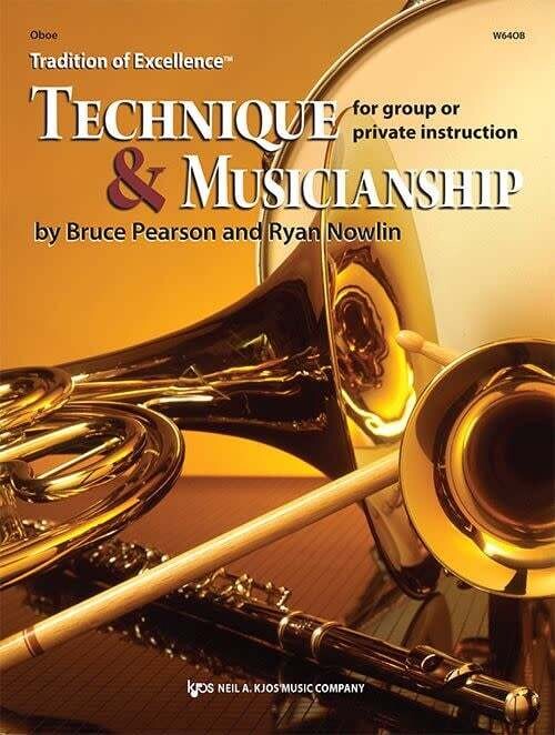 Tradition of Excellence: Technique and Musicianship - Oboe