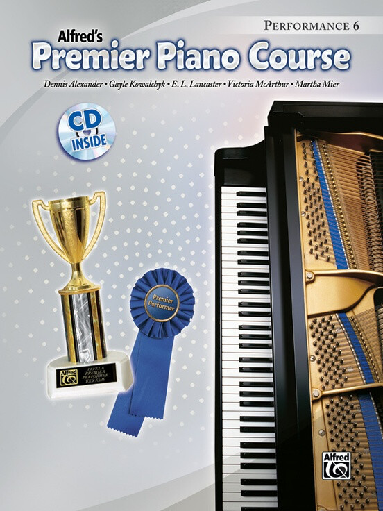 Alfred&#39;s Premier Piano Course Performance Book 6 CD Included