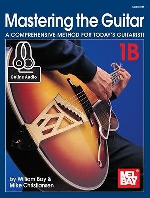 Mastering the Guitar 1B - Spiral Book + Online Audio