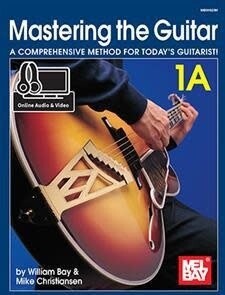 Mastering the Guitar 1A by William Bay and Mike Christiansen - Spiral Book + Online Access
