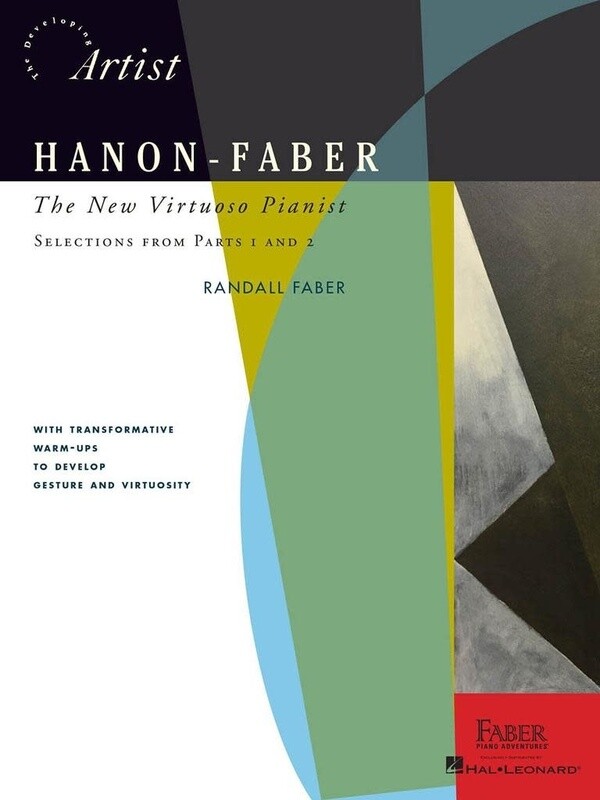 Hanon-Faber - The New Virtuoso Pianist, Selections from parts 1 &amp; 2