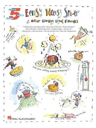 Eensy Weensy Spider and Other Nursery Rhyme Favorites - 5 Finger