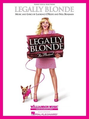 Legally Blonde, The Musical - Vocal Selections