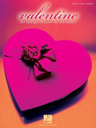 Valentine - 50 Songs of Love &amp; Romance