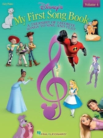 Disney&#39;s My First Songbook, Volume 4 - Easy Piano
