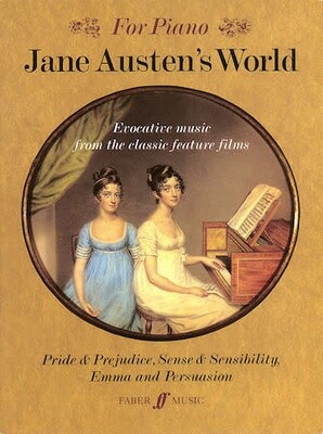 Jane Austen&#39;s World - Music from the Feature Films