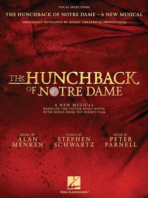 Hunchback of Notre Dame the Musical - Vocal Selections