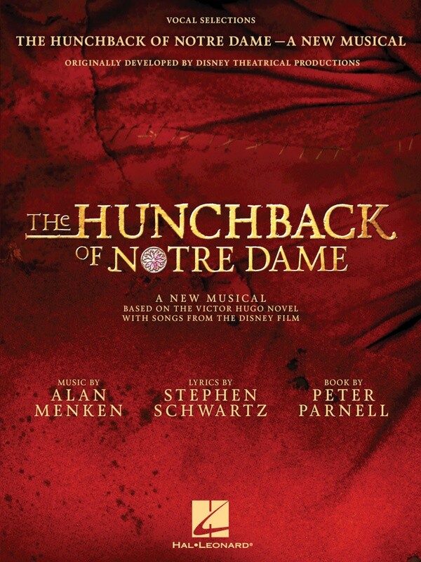 Hunchback of Notre Dame the Musical - Vocal Selections