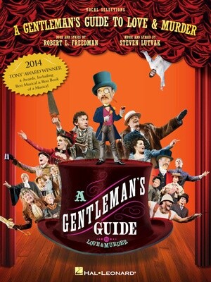 Gentleman&#39;s Guide to Love and Murder - Vocal Selections