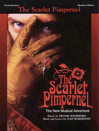 Scarlet Pimpernel - Vocal Selections