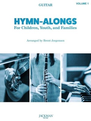 Hymn-Alongs Vol. 1 - arr. Brent Jorgensen - Guitar