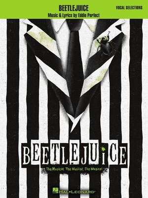 Beetlejuice the Musical - Vocal Selections