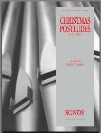 Christmas Postludes, Vol. 1 for Organ arr. James C. Kasen