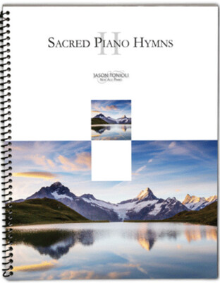 Sacred Piano Hymns 2 arr. Jason Tonioli