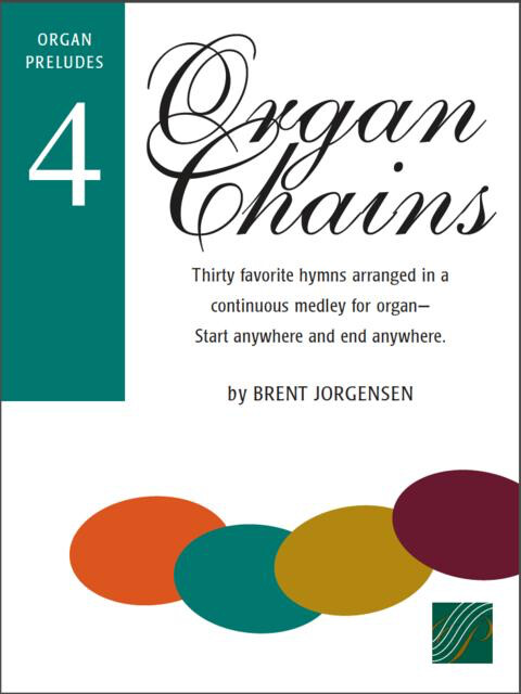 Organ Chains, Book 4 - Brent Jorgensen
