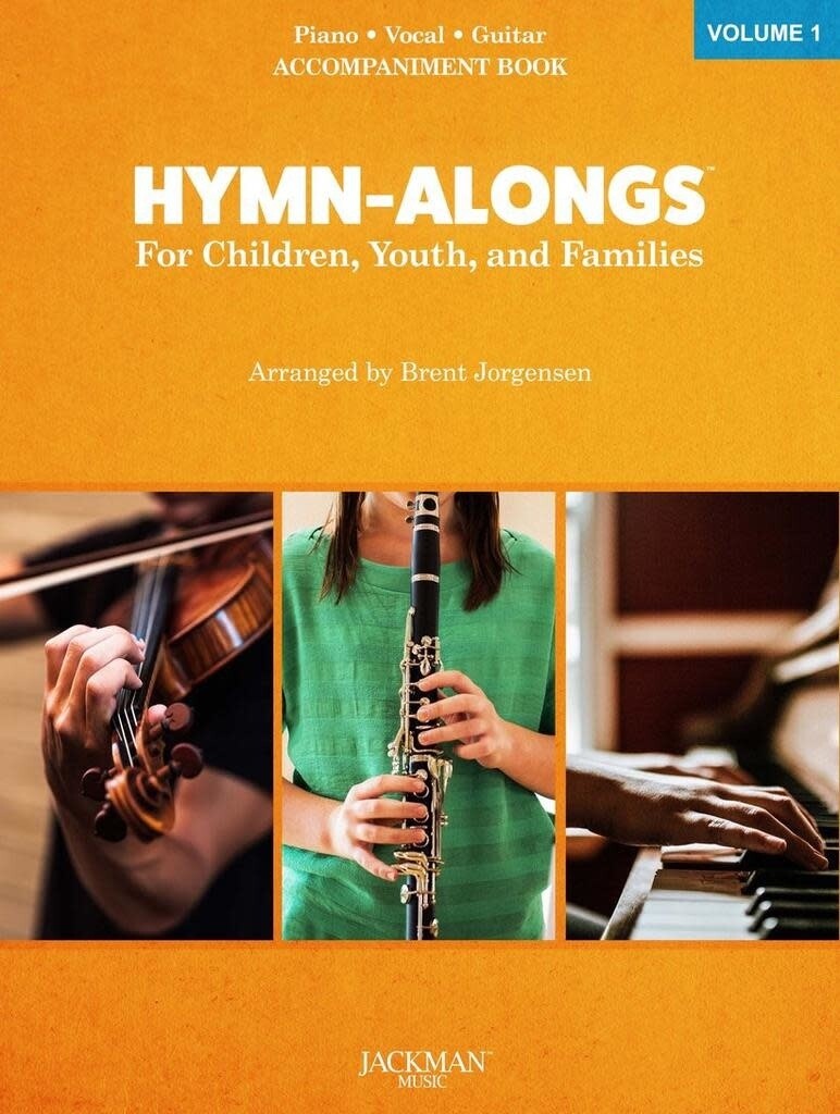 Hymn-Alongs Vol. 1 - arr. Brent Jorgensen - Piano Accomp. Book