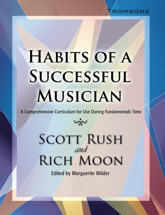 Habits of a Successful Musician - Trombone