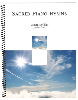 Sacred Piano Hymns 1 arr. Jason Tonioli