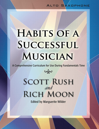 Habits of a Successful Musician - Alto Sax