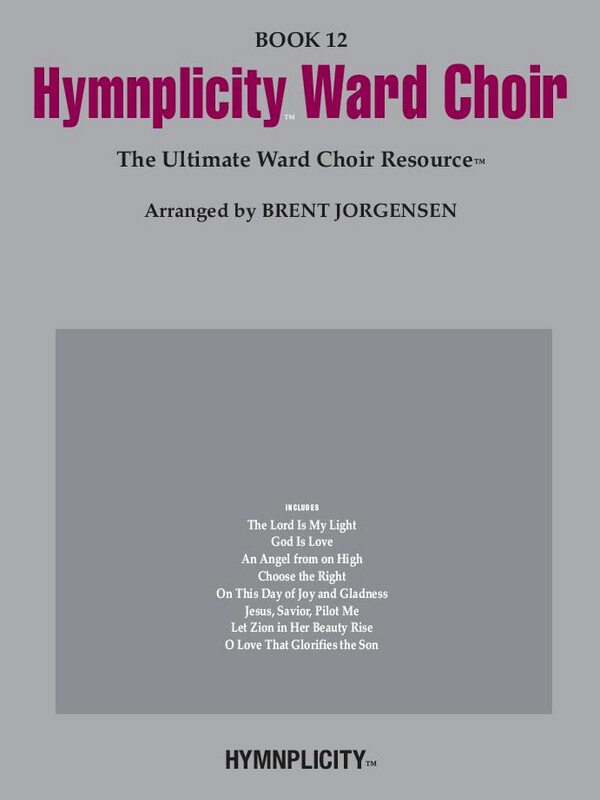 Hymnplicity Ward Choir, Book 12