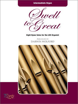 Swell to Great for Organ arr. Darwin Wolford