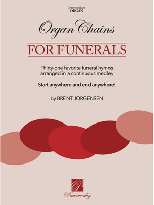 Organ Chains for Funerals by Brent Jorgensen