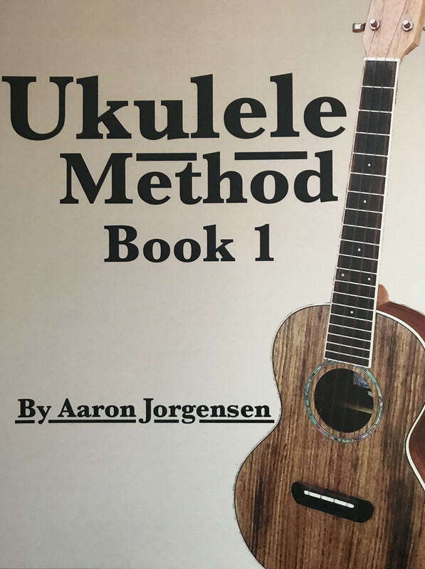 Ukulele Method Book 1 by Aaron Jorgensen