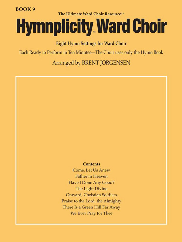 Hymnplicity Ward Choir, Book 9