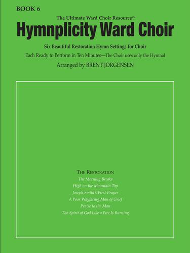 Hymnplicity Ward Choir, Book 6