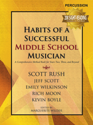 Habits of a Successful Middle School Musician-Percussion