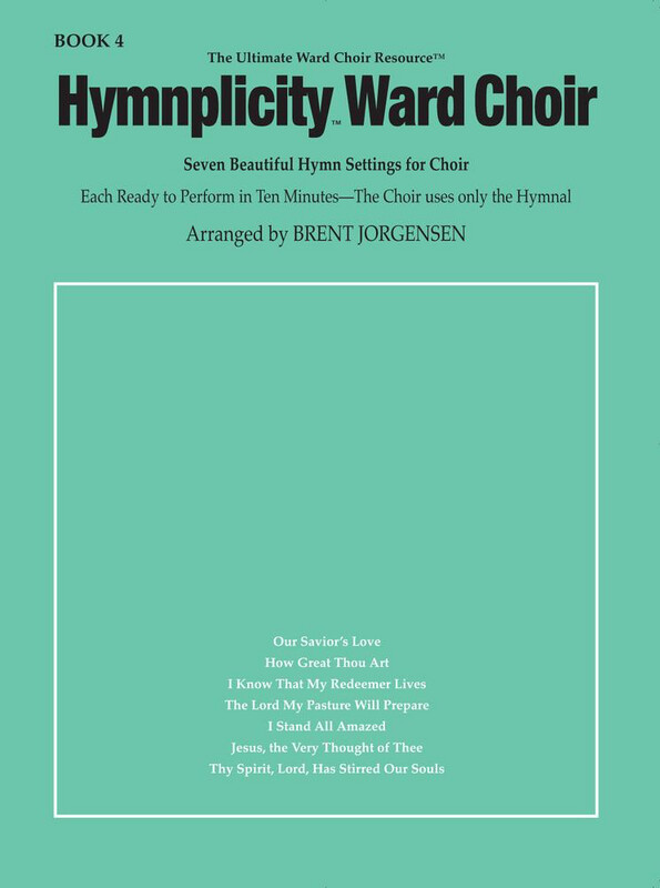Hymnplicity Ward Choir, Book 4