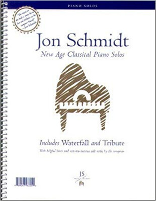 Jon Schmidt - New Age Classical Piano Solos Volume 1