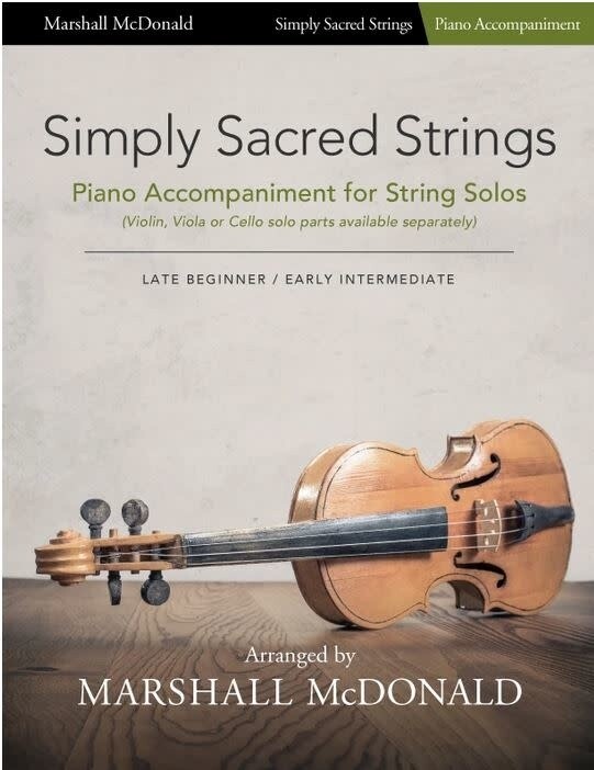 Simply Sacred Strings by Marshall McDonald - Piano Accompaniment