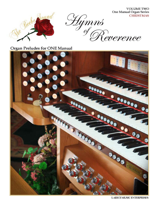 Hymns of Reverence, Vol. 2 - Christmas Organ Preludes for One Manual arr. Larry Beebe