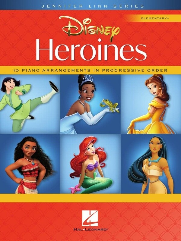 Disney Heroines - 10 Piano Arrangements in Progressive Order arr. Jennifer Linn