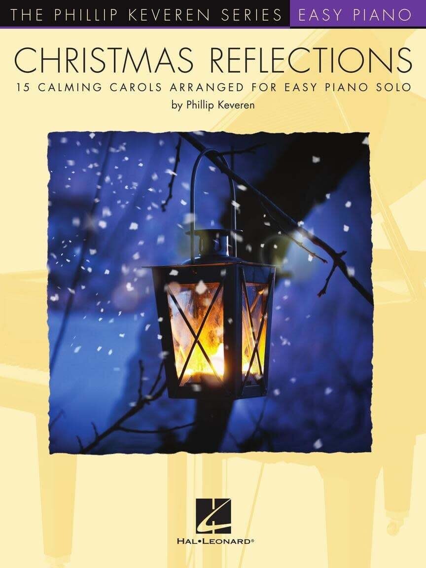 Christmas Reflections - Easy Piano Calming  Carols arr. Phillip Keveren