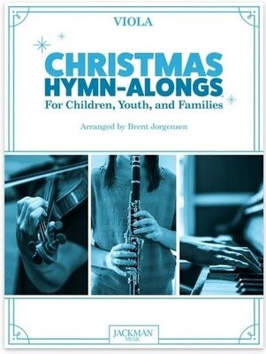 Christmas Hymn-Alongs - arr. Brent Jorgensen - Viola