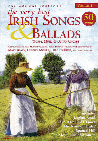 Very Best Irish Songs &amp; Ballads - Words, Music, and Guitar Chords