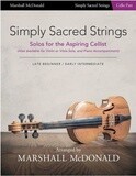 Simply Sacred Strings by Marshall McDonald - Cello Booklet