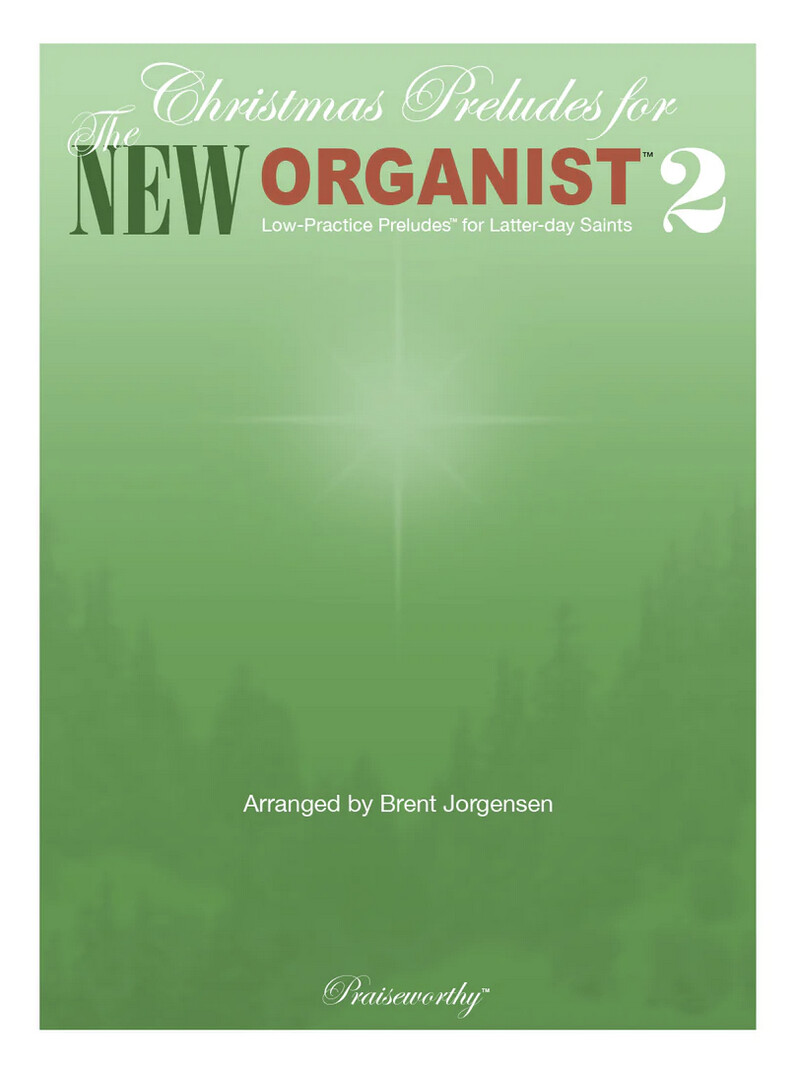 New Organist Christmas Vol. 2 arr. Brent Jorgensen