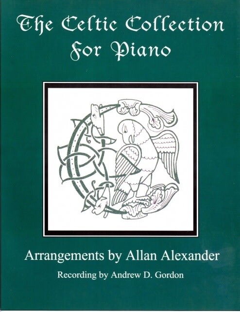 Celtic Collection for Piano arr. Allan Alexander