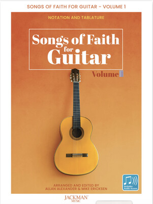 Songs of Faith for Guitar - Volume 1