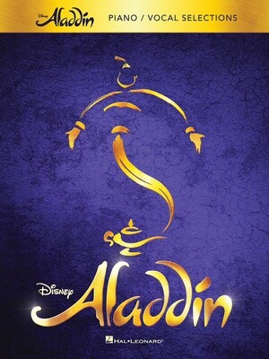 Aladdin - Broadway Musical Piano/Vocal Selections