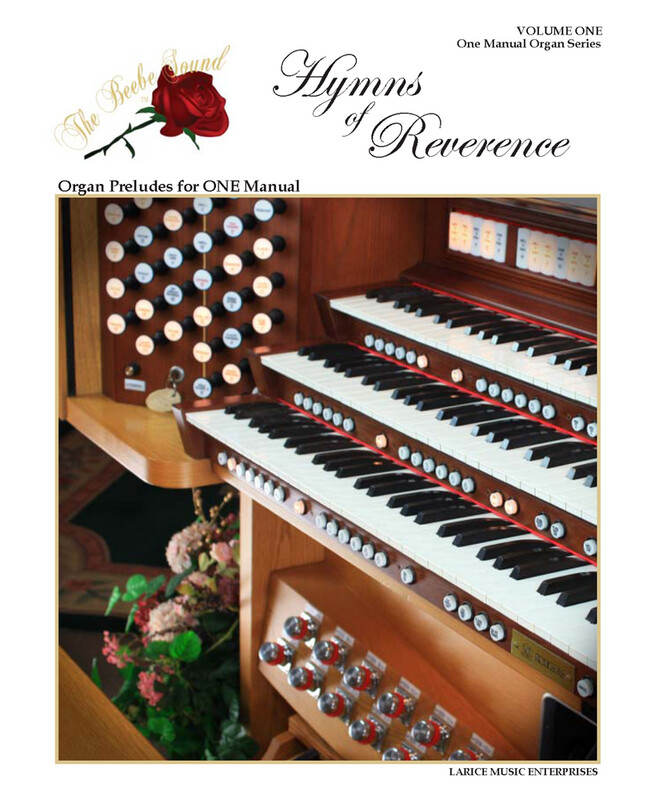 Hymns of Reverence, Vol. 3 - Organ Preludes for One Manual arr. Larry Beebe