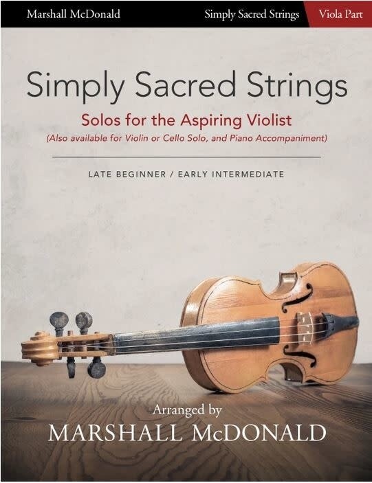 Simply Sacred Strings by Marshall McDonald - Viola Booklet