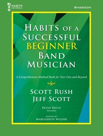 Habits of a Successful Beginner Band Musician - Bassoon