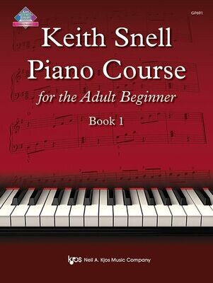 Keith Snell Piano Course for the Adult Beginner, Book 1