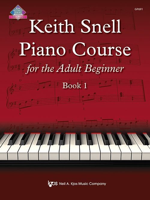 Keith Snell Piano Course for the Adult Beginner, Book 1