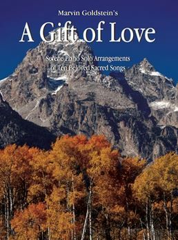 Gift of Love - Sacred Piano Solos arr. Marvin Goldstein