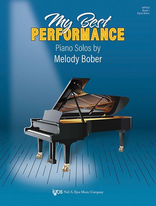 My Best Performance, Book 1 by Melody Bober